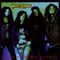 Make Them Die Slowly
